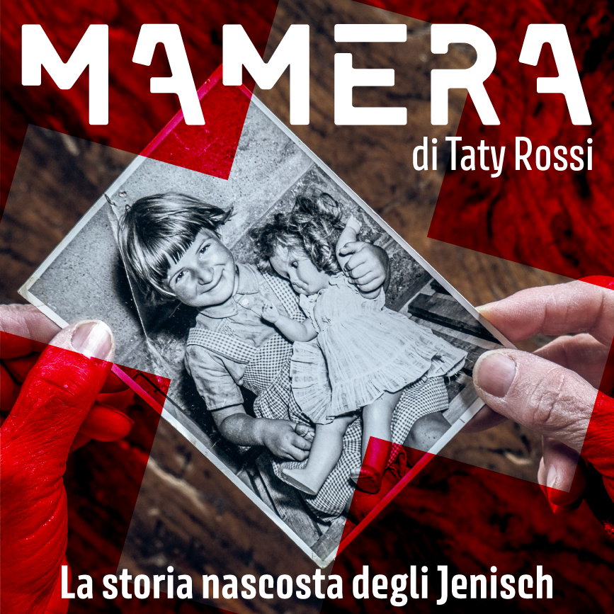 Mamera – La storia nascosta degli Jenisch